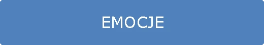 EMOCJE